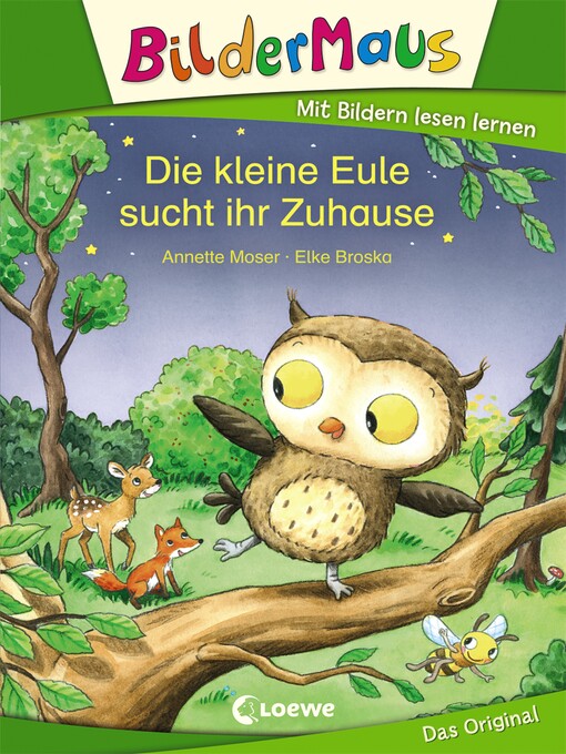 Upplýsingar um Bildermaus--Die kleine Eule sucht ihr Zuhause eftir Annette Moser - Biðlisti